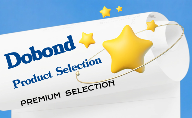 Dobond Selection|Exclusive Product Recommendation Program